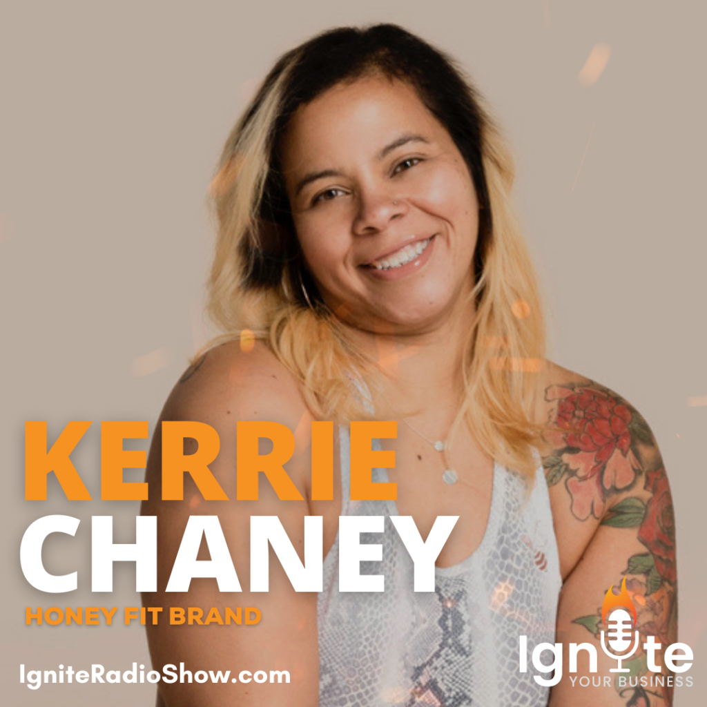 Kerrie Chaney - Honey Fit