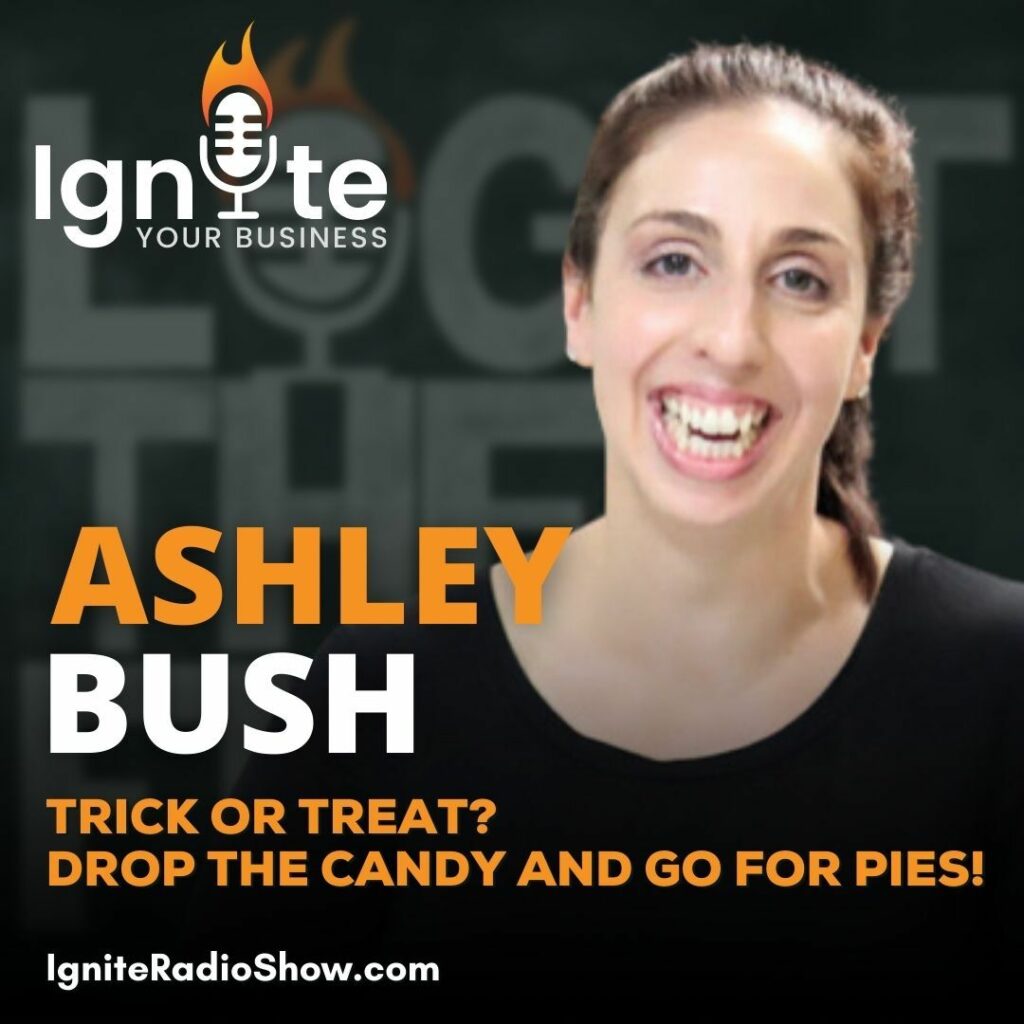 Ashley Bush: Trick or Treat? Drop the candy and go for pies!